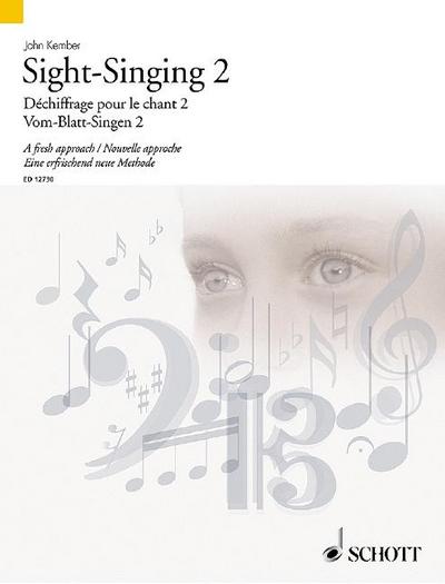 Sight-Singing Volume 2: A Fresh Approach