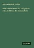 Die Churfürstinnen und Königinnen auf dem Throne d