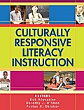 Culturally Responsive Literacy Instruction