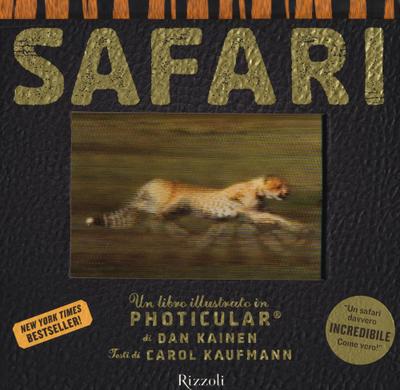 Safari. Un libro illustrato in Photicular®