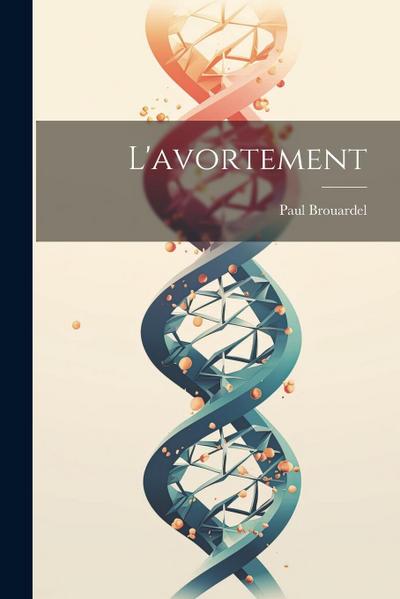 L’avortement