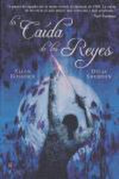 La caída de los reyes