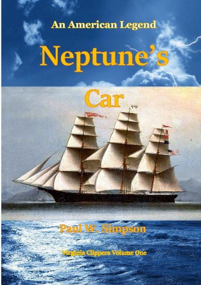 Neptune’s Car - An American Legend