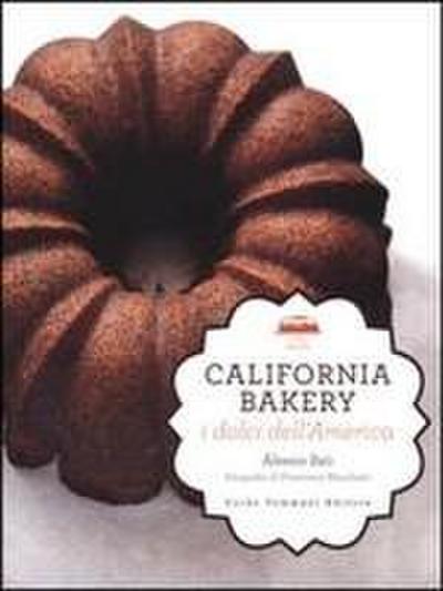 California bakery. I dolci dell’America