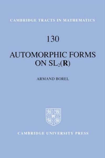 Automorphic Forms on SL2 (R)