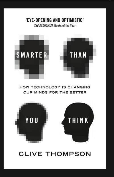 Smarter Than You Think