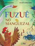 Fuzuê no manguezal