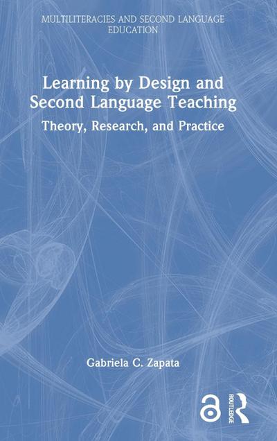 Learning by Design and Second Language Teaching