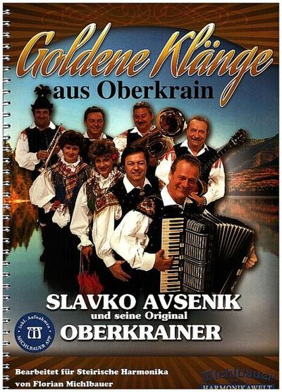 Goldene Klänge aus Oberkrain (+App)für Steirische Harmonika