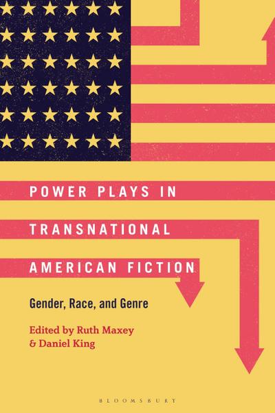 Power Plays in Transnational American Fiction