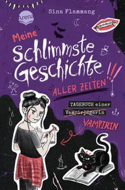 Meine schlimmste Geschichte aller Zeiten!!! Tagebuch einer Vampirin