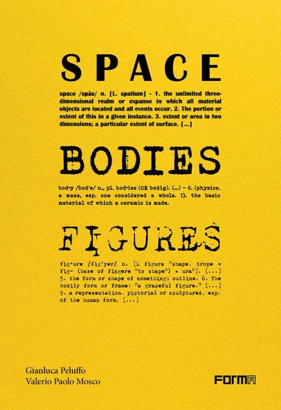 Space, Bodies, Figures.