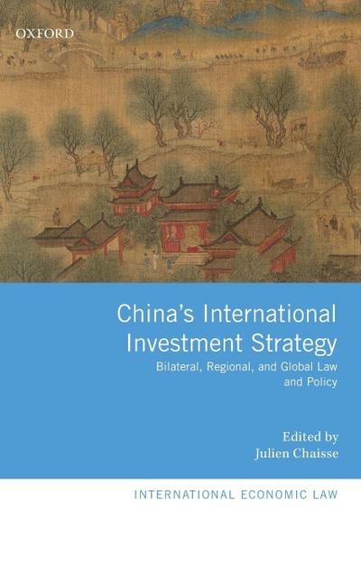 China’s International Investment Strategy
