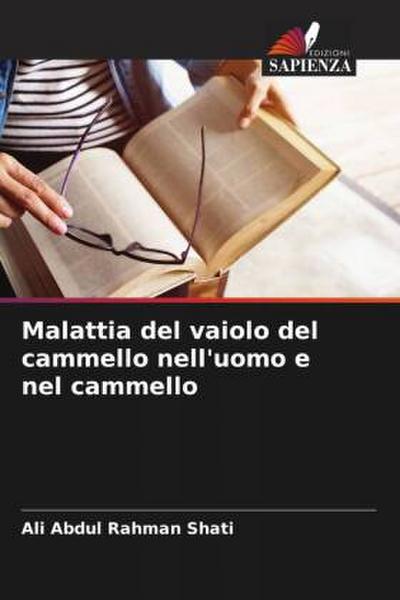 Malattia del vaiolo del cammello nell’uomo e nel cammello