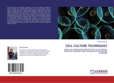 CELL CULTURE TECHNIQUES - Swati Rauthan