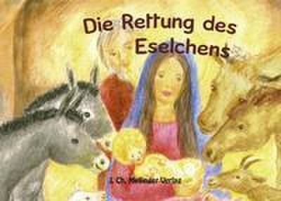 Die Rettung des Eselchens