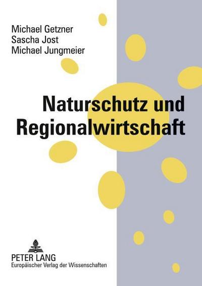 Naturschutz und Regionalwirtschaft