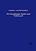 Die Strassburger Tucher und Weberzunft