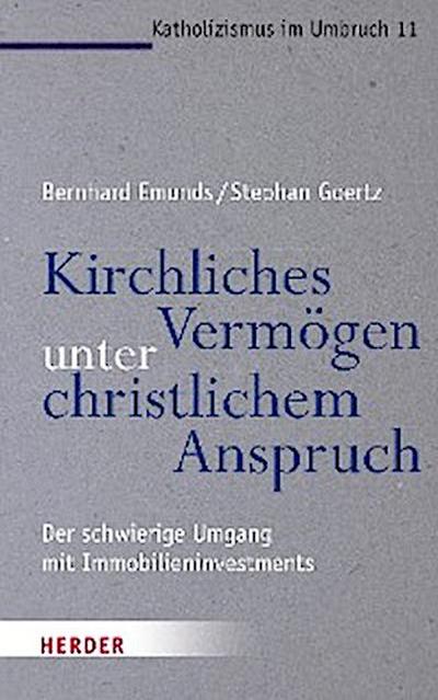 Kirchliches Vermögen unter christlichem Anspruch