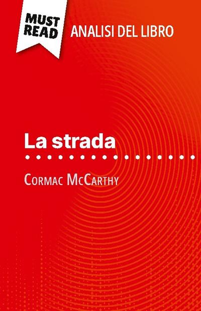 La strada di Cormac McCarthy (Analisi del libro)