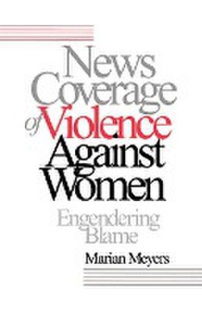 News Coverage of Violence Against Women
