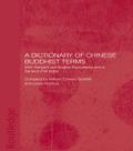 A Dictionary of Chinese Buddhist Terms