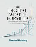 The digital wealth formula (Digital marketing, #1)
