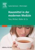 Hausmittel in der modernen Medizin: Tees, Wickel, Bäder & Co