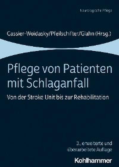 Pflege von Patienten mit Schlaganfall