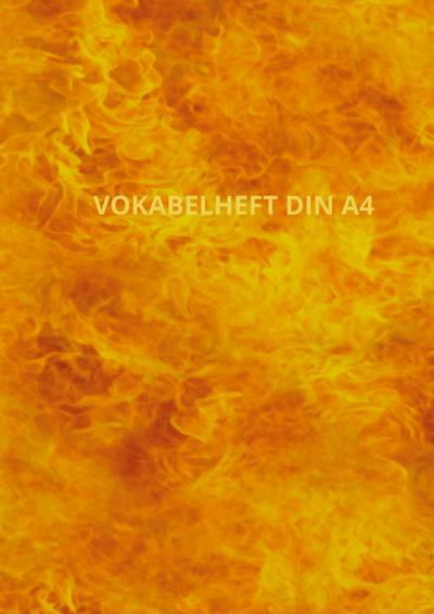 Vokabelheft DIN A4: 3 Spalten | Perfekt für Schule, Studium & Selbstlernen