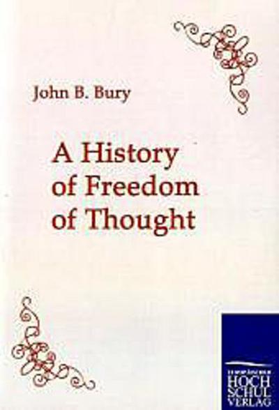 A History of Freedom of Thought