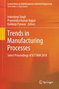 Trends in Manufacturing Processes