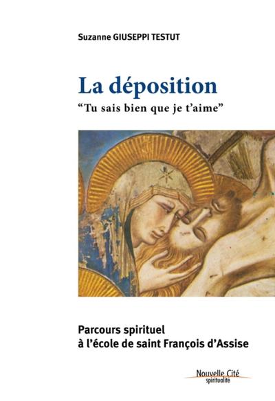La Déposition - Tu sais bien que je t’aime