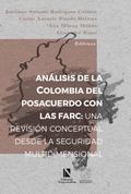 Análisis de la Colombia del posacuerdo con las FARC