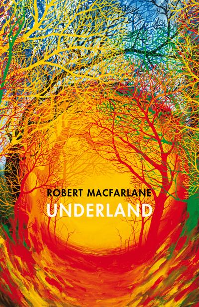 Macfarlane, R: Underland