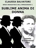 Sublime anima di donna