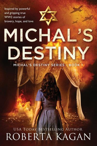 Michal’s Destiny