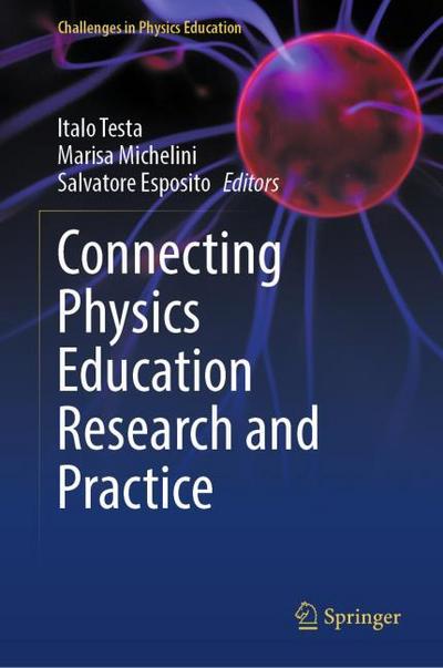 Connecting Physics Education Research and Practice