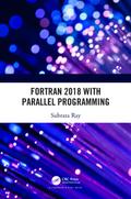 Fortran 2018 with Parallel Programming