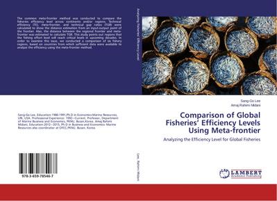 Comparison of Global Fisheries’ Efficiency Levels Using Meta-frontier