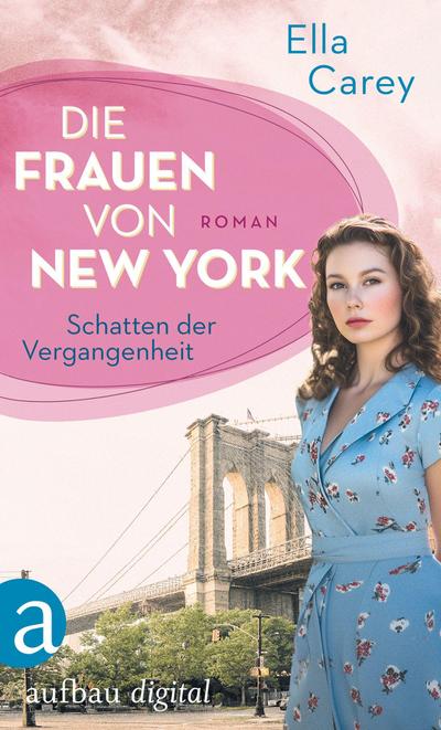Die Frauen von New York - Schatten der Vergangenheit