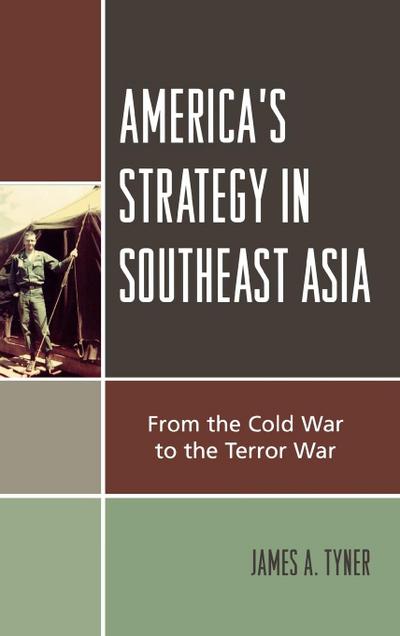 America’s Strategy in Southeast Asia