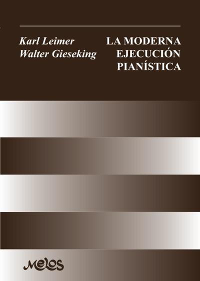 La moderna ejecución pianística