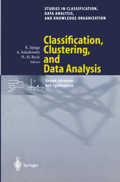Classification, Clustering, and Data Analysis