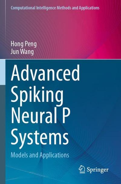 Advanced Spiking Neural P Systems