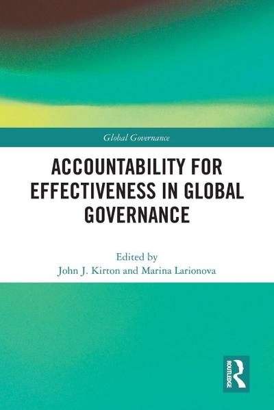 Accountability for Effectiveness in Global Governance