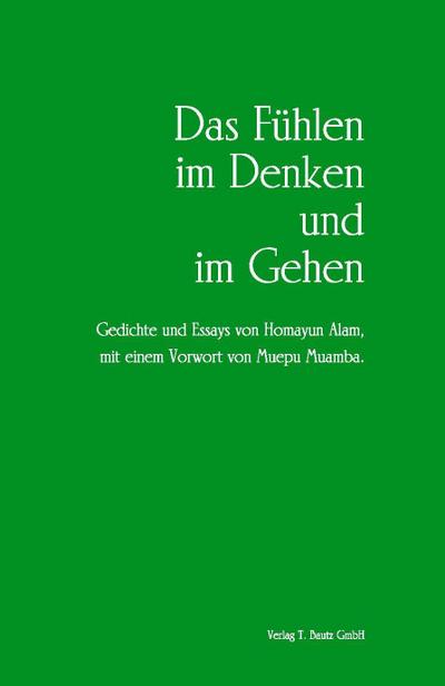 Das Fühlen im Denken und im Gehen