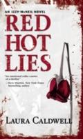 Red Hot Lies (An Izzy McNeil Novel, Book 1)