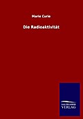 Die Radioaktivität