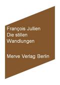 Die stillen Wandlungen